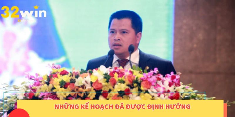 Những kế hoạch đã được định hướng trong tương lai gần 